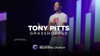 Grasshopper  Guest Speaker Tony Pitts  East Coast Believers