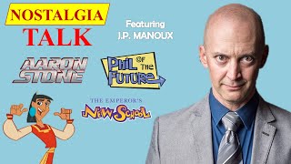 NOSTALGIA TALK Episode 61 Featuring JP MANOUX