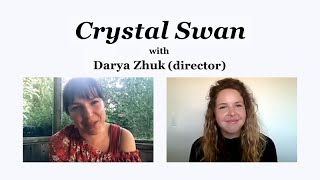 Crystal Swan Director Darya Zhuk