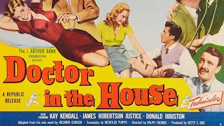 Doctor in the House 1954 Dirk Bogarde Kay Kendall Donald Sinden Kenneth More  FILMTALK Review