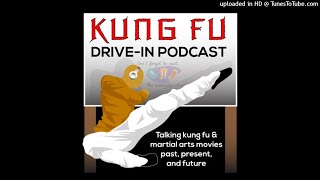 Loki Loyd Bateman fight coordinator interview  Kung Fu DriveIn Podcast 20210705