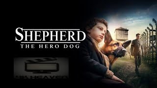 Shepherd The Hero Dog 4K Trailer WWII Holocaust Dog Movie