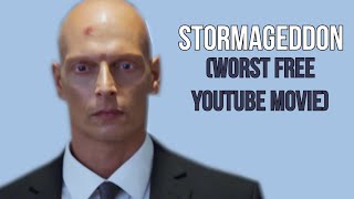 STORMAGEDDON A Terrible Free YouTube Movie