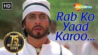 Rab Ko Yaad Karoon  Amitabh Bachchan  Sridevi  Khuda Gawah  Bollywood SuperHit Songs