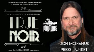 DON McMANUS PRESS JUNKET TRUE NOIR SDCC 2024