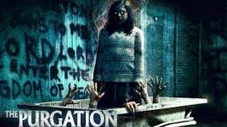 The Purgation 2014 with Kat Johnston Kate Dauphin Tiffany Kieu Movie