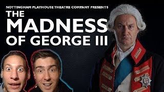 Madness of George III Nottingham Playhouse Review NTLive Mark Gatiss