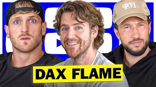 Dax Flame Breaks Character Roasts Logan Paul  Mike Majlak Teases Project X TWO IMPAULSIVE 420