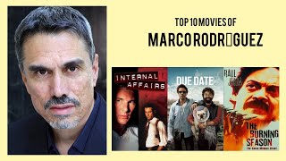 Marco Rodrguez Top 10 Movies of Marco Rodrguez Best 10 Movies of Marco Rodrguez