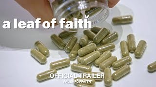 A Leaf of Faith 2018  Official Trailer HD