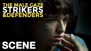THE MALE GAZE STRIKERS  DEFENDERS  Face to Face