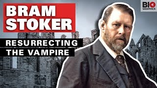 Bram Stoker Resurrecting the Vampire