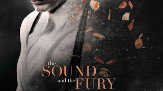 The Sound and the Fury 2014  Trailer  James Franco  Tim Blake Nelson  Scott Haze