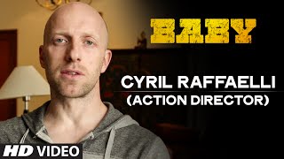 Cyril Raffaelli  Action Director of Baby  Releasing on 23rd January 2015