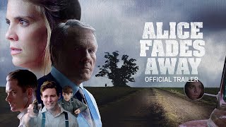 Alice Fades Away 2021  Official Trailer
