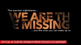 We Are The Missing 2020 full horror movie