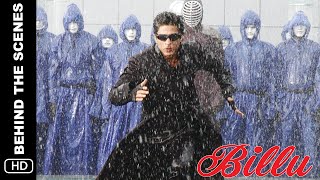 Behind The Scenes of Billu  Lara Dutta Irrfan Khan Shah Rukh Khan  A Film by Priyadarshan