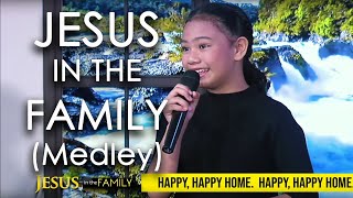 Jesus in The Family Medley