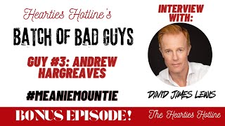 I Sat There For 5 Minutes An Interview with David James Lewis aka Andrew Hargreaves Bad Guy 3