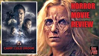 CAMP COLD BROOK  2018 Chad Michael Murray  Haunting Horror Movie Review