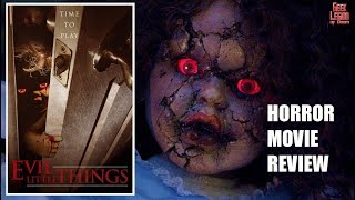 EVIL LITTLE THINGS  2020 Zach Galligan  Killer Doll Horror Movie Review