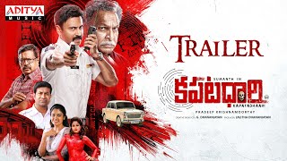 Kapatadhaari Telugu Movie Trailer  Sumanth  Nandita Swetha  Simon K King  Pradeep Krishnamoorthy