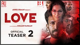 Love Official Teaser2  Rajisha Vijayan  Shine Tom Chacko  Khalid Rahman  Ashiq Usman Productions
