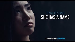 She Has A Name  Official Trailer One