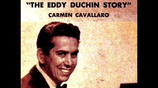Carmen Cavallaro 1955 The Eddy Duchin Story  Complete Original Soundtrack