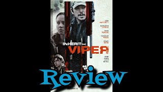 Inherit The Viper Movie Review  Crime  Drama  Thriller