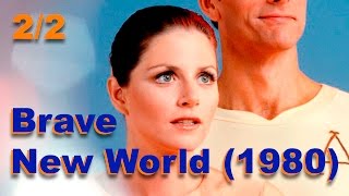 Brave New World 1980 22