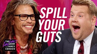 Spill Your Guts or Fill Your Guts w Steven Tyler