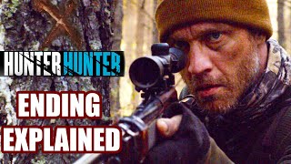 Hunter Hunter 2020 ENDING EXPLAINED  Horror Thriller Film
