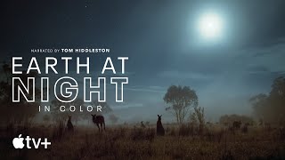 Earth At Night In Color  Behind the Scenes  Apple TV