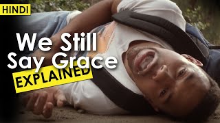 We Still Say Grace 2020 Full Movie Explained In Hindi  Horror Thriller Movie  Ending Explained
