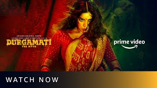 Durgamati The Myth  Watch Now  Bhumi Pednekar Arshad Warsi  Amazon Original Movie