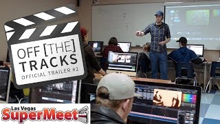 Off The Tracks  2018 SuperMeet Trailer