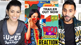 INDOO KI JAWANI Official Trailer  Kiara Advani Aditya Seal  Magic Flicks REACTION  REVIEW