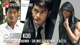 Louis Koo  5 Little Known or Perhaps Well Known Facts About Him  Asian Actor Fact Series