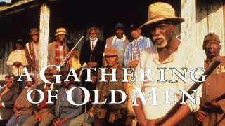 A Gathering of Old Men  Free Full Movie  1987  Drama  Louis Gossett Jr Holly Hunter