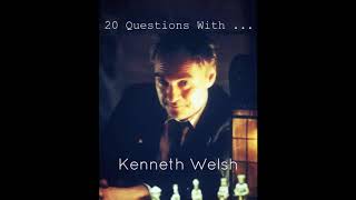 20 Questions With  Kenneth Welsh