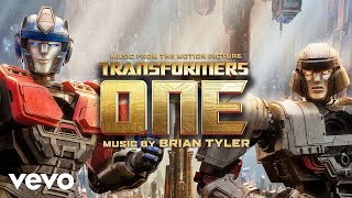 Brian Tyler  Transformers One Theme  Transformers One Music from the Motion Picture