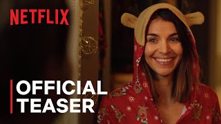 Home for Christmas Season 2  Official Teaser  Netflix
