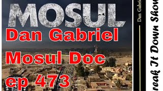 Dan Gabriel  Mosul Documentary The Battle for Mosul