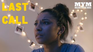 Last Call 2019  Drama Short Film  MYM
