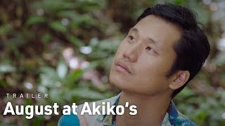 August at Akikos  Trailer  May 22