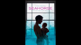 Trailer Seahorse 2019 Jeanie Finlay