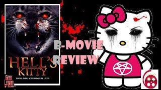 HELLS KITTY  2018 Doug Jones  Hello Kitty Killer Cat BMovie Review