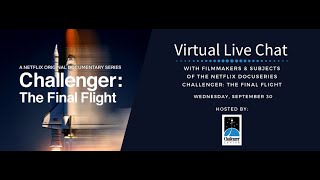 Virtual Live Chat about Netflix Docuseries Challenger The Final Flight