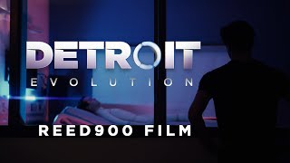 DETROIT EVOLUTION  Detroit Become Human Fan Film  Reed900 Film